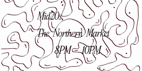 Mid20s - In Person dating Event - Leeds @ The Northern Market (23-27s)