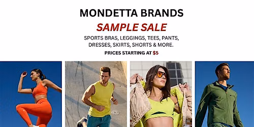 MONDETTA BRANDS SAMPLE SALE