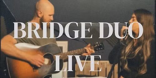 BOXING DAY: Bridge Duo Live @ Afan Lido