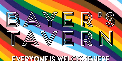 Bayer\u2019s Tavern Pride Festival
