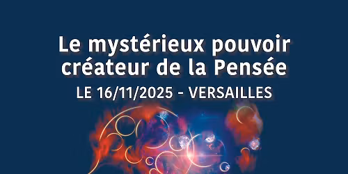Versailles | Le myst\u00e9rieux pouvoir cr\u00e9ateur de la Pens\u00e9e