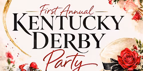 \ud83c\udf39Kentucky Derby Party\ud83c\udf39 CJs On Third & DPI