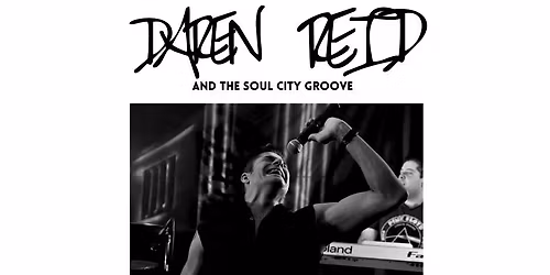 Daren Reid & The Soul City Groove - Live at Whale and Ale