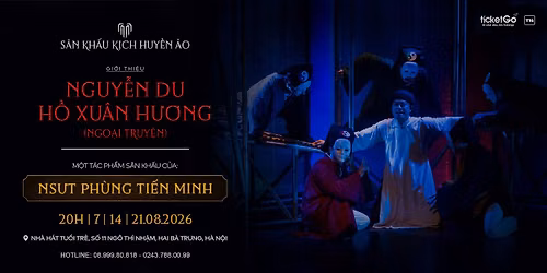 S\u00e2n kh\u1ea5u k\u1ecbch huy\u1ec1n \u1ea3o | NGUY\u1ec4N DU - H\u1ed2 XU\u00c2N H\u01af\u01a0NG NGO\u1ea0I TRUY\u1ec6N (Su\u1ea5t di\u1ec5n 3)