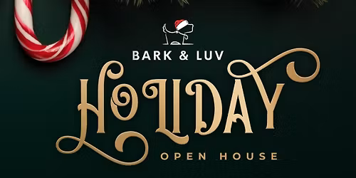 Holiday Open House at Bark & Luv