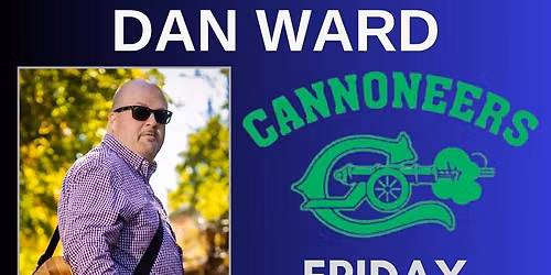 Friday (6\/26) @ Cannoneers 