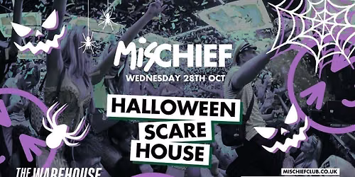 Mischief | SOLD OUT | Halloween Scare House 