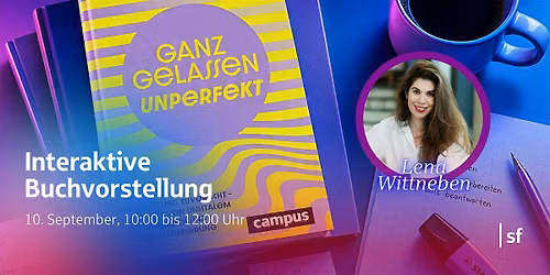Mental Health: Gelassen unperfekt \u2013 Im Zeitalter des digitalen Dauerrauschs