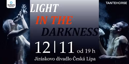 LIGHT IN THE DARKNESS