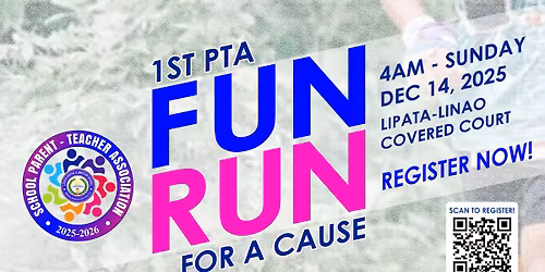 1ST PTA FUN RUN - FOR A CAUSE