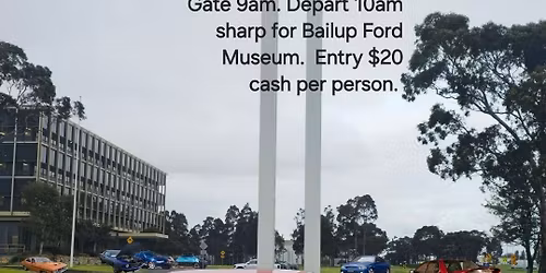 Ford Cruise to Bailup Ford Museum.