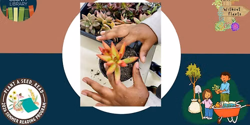 Life Succs Without Plants Botany Workshop for Kids