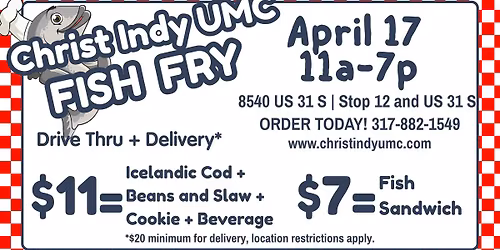2nd Annual Spring Fish Fry @ Christ Indy UMC