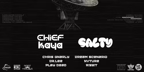 CHIEF KAYA x SALTY 
