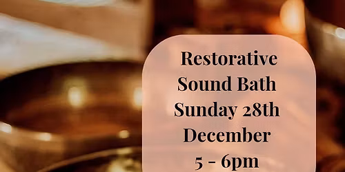 Restorative Sound Bath