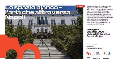 Lo spazio bianco - L'aria che attraversa Napoli