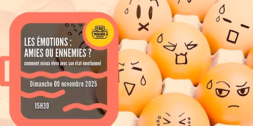 Les \u00e9motions : amies ou ennemies ? Atelier \/ P\u00e9niche le Bus magique