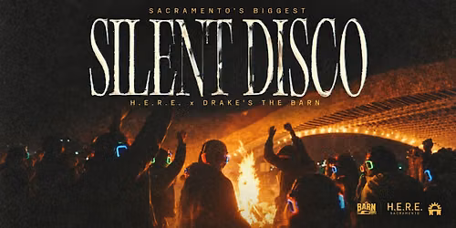H.E.R.E. SILENT DISCO @ DRAKE'S THE BARN \/\/ FRIDAY, OCTOBER 16TH
