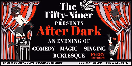THE FIFTY-NINER AFTER DARK - An Adult Variety Show