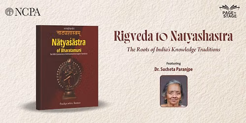 Page to Stage - Rigveda to Natyashastra