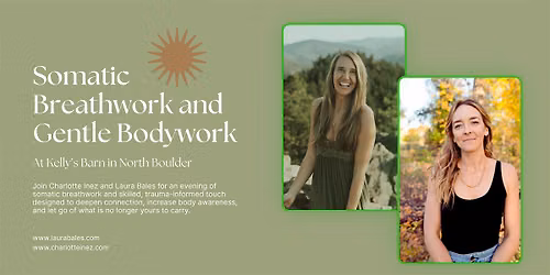 Somatic Breathwork and Gentle Bodywork with Laura and Charlotte