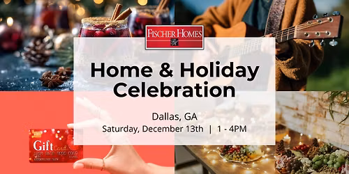 Home & Holiday Celebration in Dallas, GA