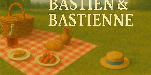 W. A. Mozart: Bastien & Bastienne