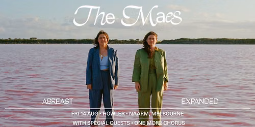 The Maes at Howler w One More Chorus
