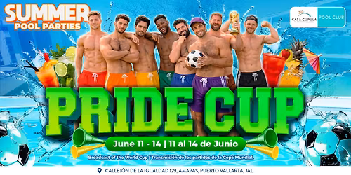 PRIDE CUP - Summer Pool Parties | June 11-14 | Pool Club PV