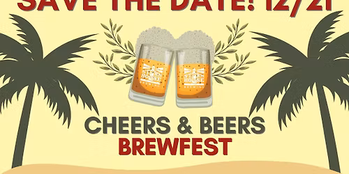 Cheers & Beers Brewfest!