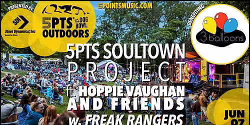 5PTS Soul Town Project ft. Hoppie Vaughan & Friends w. Freak Rangers