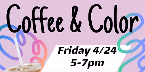 Coffee & Color - Stress-Free Event 