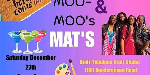 Margaritas  MooMoo\u2019s and Mats