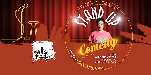 The Art of Laughter with Headliner Rich Aronovitch ft. Brittany Brave