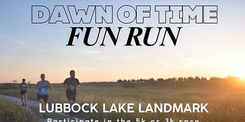 Dawn of Time Fun Run