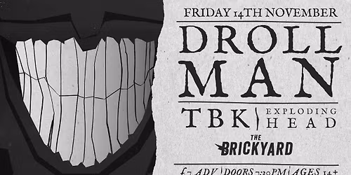 Droll Man \/ TBK \/ Exploding Head