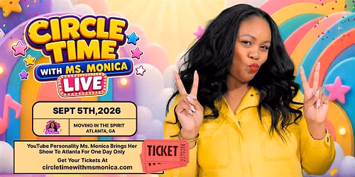 Circle Time with Ms. Monica LIVE SHOW:  ATLANTA, GA