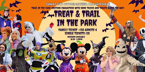 TREAT AND TRAIL IN THE PARK! Saltwell Park Gateshead 