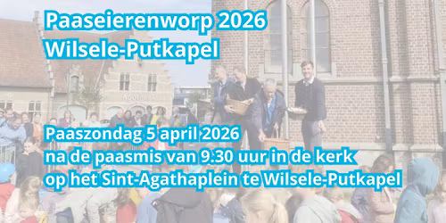 Paaseierenworp Wilsele-Putkapel 2026