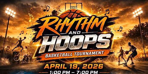 Rhythm & Hoops: Community Basketball Tournament