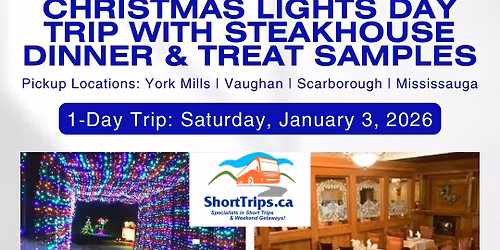 Walk Through The Christmas Lights Yuletide Celebration with Private Steak Dinner & Treat Sampling