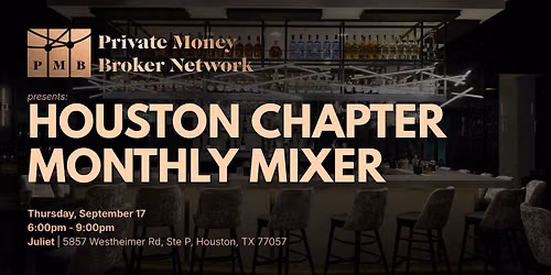 PMB Network Houston Chapter Monthly Mixer