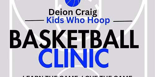 Kids Who Hoop Basketball Clinic
