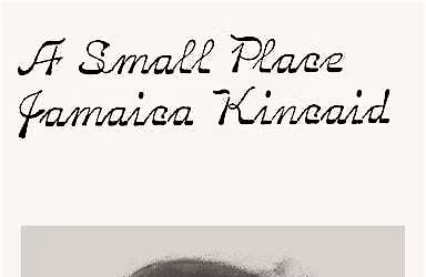 Copy of Summer Book Talks: A Small Place by Jamaica Kincaid