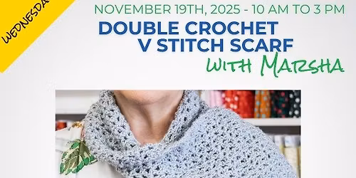 Double Crochet V Stitch Scarf with Marsha