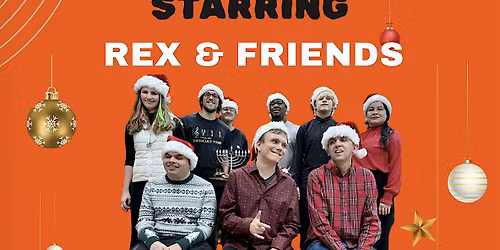 A DIY Holiday Musical starring Rex & Friends