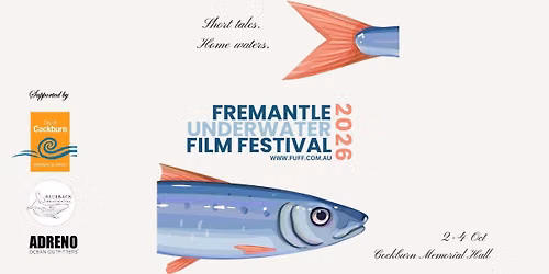 Fremantle Underwater Film Festival: 2-4 October 2026