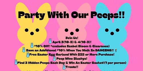 Party With Our Peeps!!