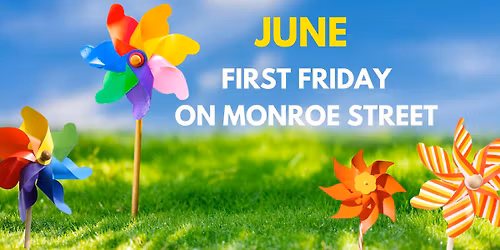 First Friday on Monroe Street