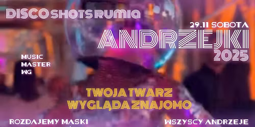 Andrzejki 2025-Twoja Twarz Wygl\u0105da Znajomo
